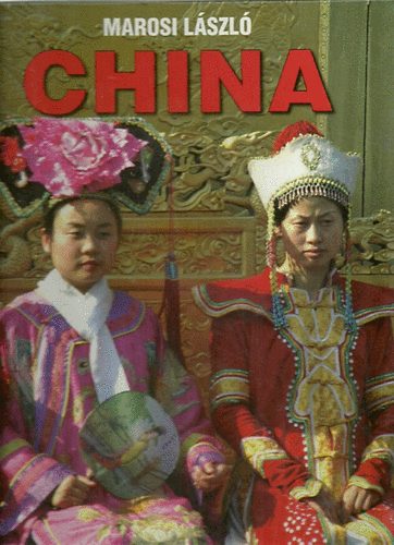 Marosi Lszl - China