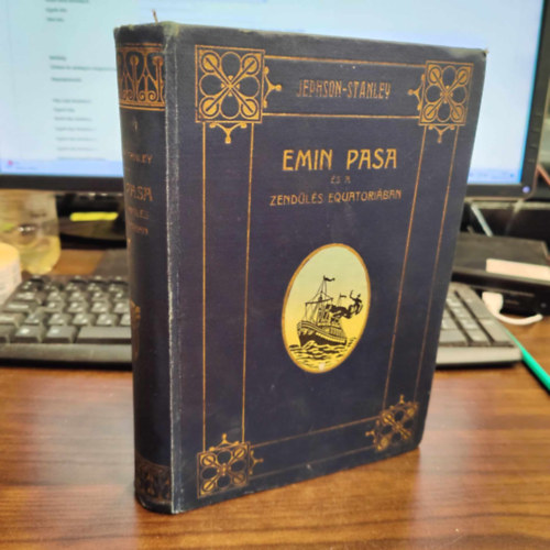 Mounteney Jephson A. J. - A legsötétebb Afrikában - Emin pasa és a zendülés Equatoriában.