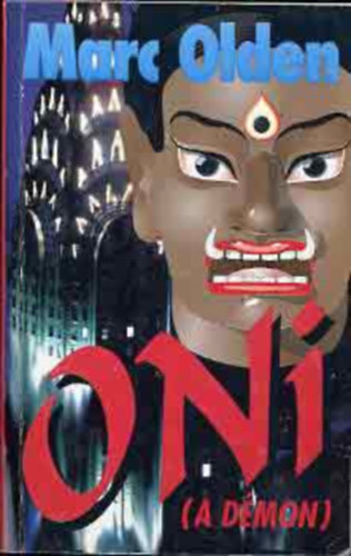 Sznt Andrs  Marc Olden (ford.) - Oni - A Dmon (Oin) - Sznt Andrs fordtsban