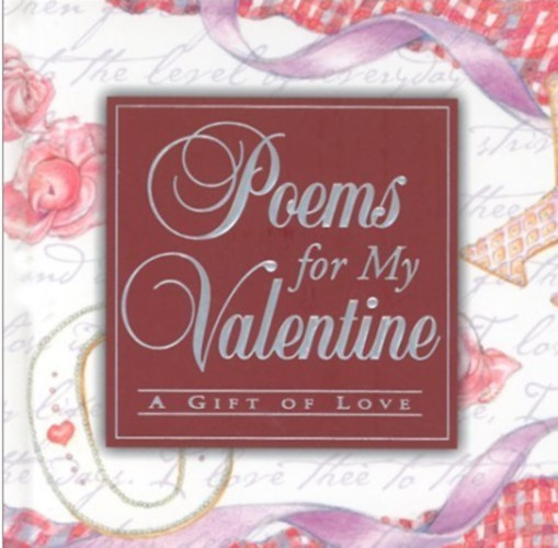 Amy Williams - Poems for My Valentine: A Gift of Love