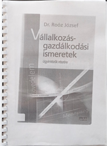 Dr. Roz Jzsef - Vllalkozsgazdlkodsi ismeretek gyintzk rszre