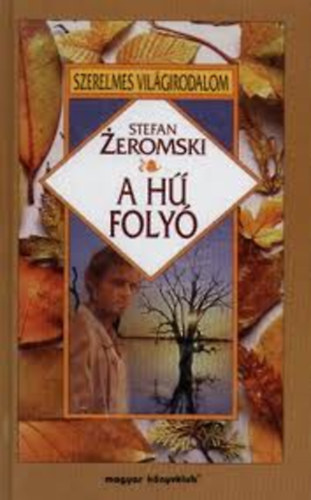 Stefan Zeromski - A h foly