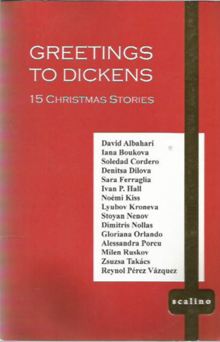 Emilia Mirazchiyska  (szerk.) - Greetings to Dickens
