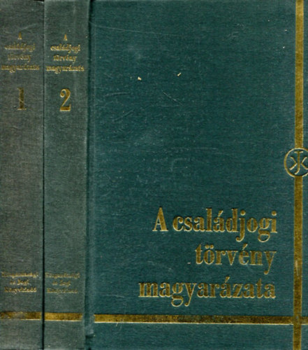 Petrik Ferenc (szerk.) - A családjogi törvény magyarázata I-II.