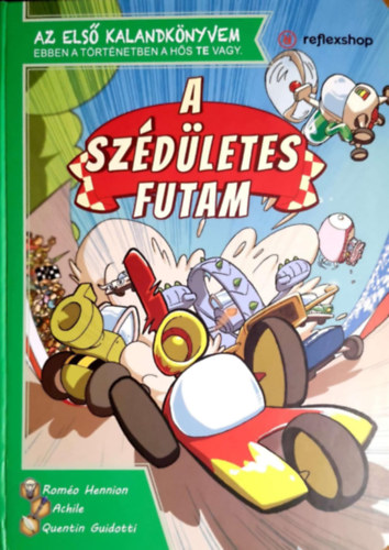 Az első kalandkönyvem: A szédületes futam