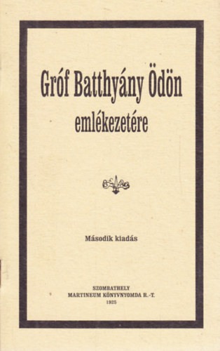 Gróf Batthyány Ödön emlékezetére