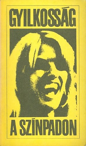 Balogh L�szl�  (szerk.) - Gyilkoss�g a sz�npadon