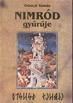 G�nczi Tam�s - Nimr�d gy�r�je