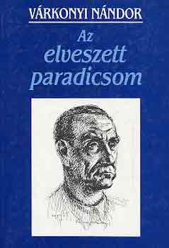 V�rkonyi N�ndor - Az elveszett paradicsom
