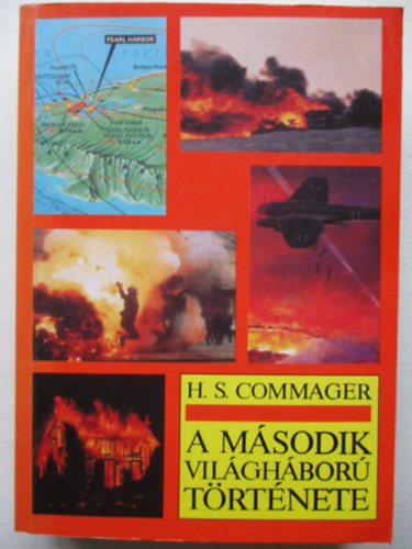 H. S. Commager - A msodik vilghbor trtnete