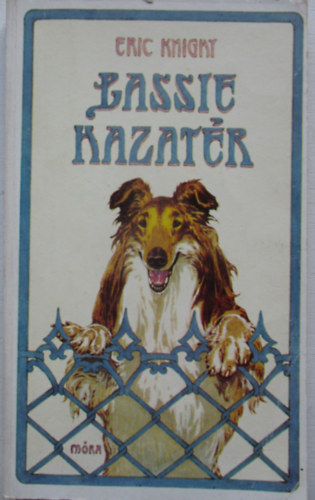 Eric Knight - Lassie hazatr