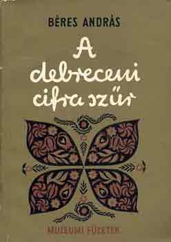 B�res Andr�s - A debreceni cifra sz�r