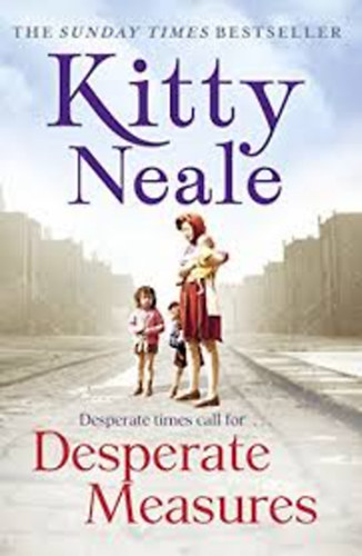 Kitty Neale - Desperate Measures