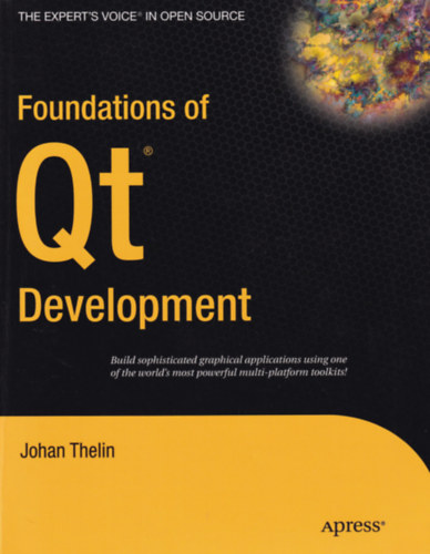 Johan Thelin - Foundations of Qt Development