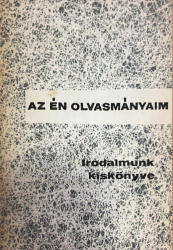 Bori Imre  (szerk.) - Irodalmunk kisk�nyve