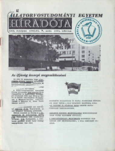 Dr. dr. Visnyei L�szl� Benedek G�bor - Az �llatorvostudom�nyi Egyetem H�rad�ja (4 db) 1980-81. �vf. (3, 4, 5-6., 7. sz�mok)