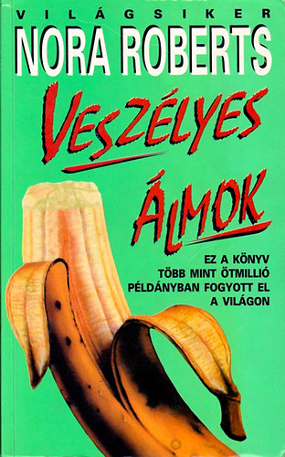 J. D. Robb  (Nora Roberts) - Vesz�lyes �lmok