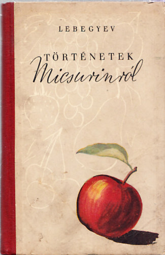 Lebegyev - Trtnetek Micsurinrl