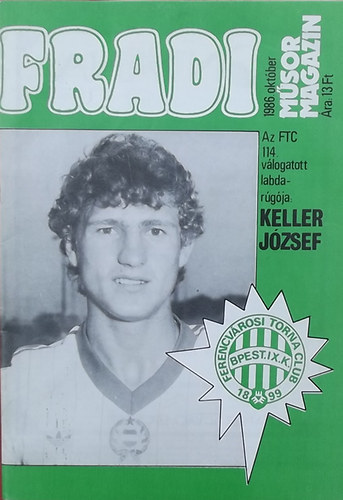 Nagy B�la  (szerk.) - Fradi M�sormagazin 1986 Okt�ber