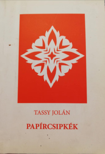 Tassy Joln - Paprcsipkk