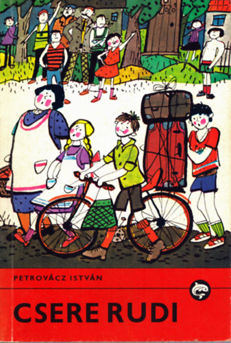 Petrovácz István - Csere Rudi (Delfin Könyvek)