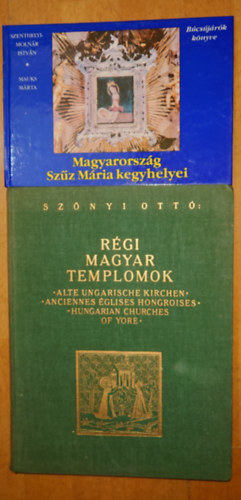 2 könyv magyaroszági templomokról/kegyhelyekről: Magyarország Szűz Mária kegyhelyei, Régi magyar templomok (négynyelvű)