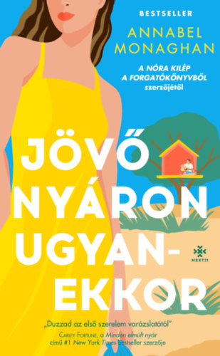 Annabel Monaghan - Jv nyron ugyanekkor