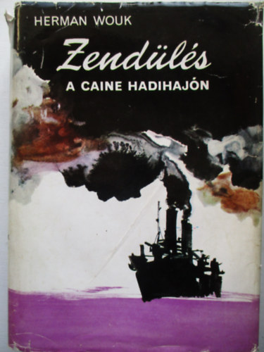 Herman Wouk - Zendls a Caine hadihajn