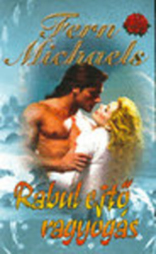 Fren Michaels - Rabul ejt� ragyog�s - Captive Splendors