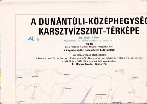 A Dunntli-kzphegysg karsztvzszint-trkpe (1975-s llapot) (2 db trkpszelvny szolglati hasznlatra)