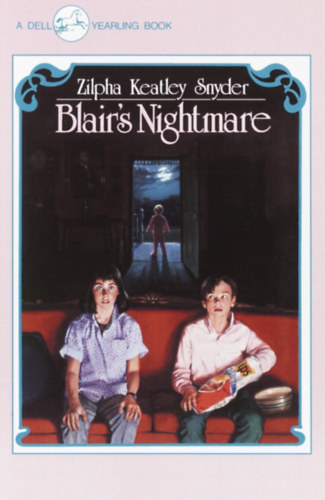 Zilpha Keatley Snyder - Blair's Nightmare