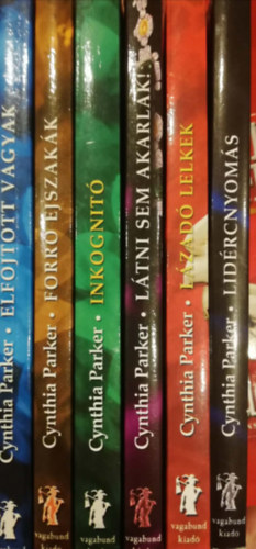 Cynthia Parker - Cynthia Parker 6 kötet Elfojtott vágyak Forró éjszakák Inkognitó Látni sem akarlak! Lázadó lelkek Lidércnyomás