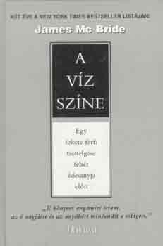 James McBride - A víz színe