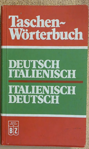 TaschenWörterbuch - Deutsch Italienisch. Italienisch Deutsch