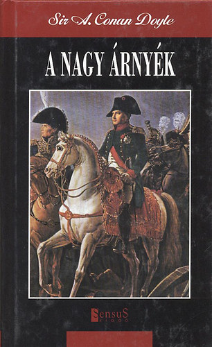 Arthur Conan Doyle - A nagy �rny�k