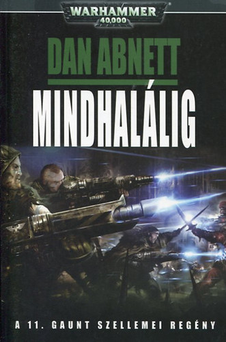 Dan Abnett - Mindhal�lig