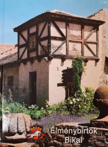 Bikal - �lm�nybirtok