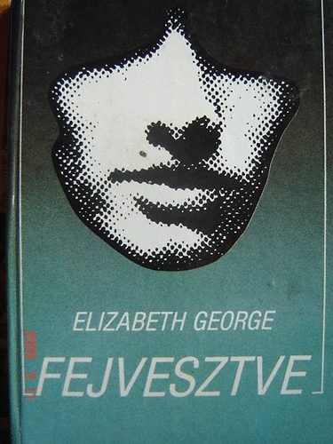 Elizabeth George - Fejvesztve
