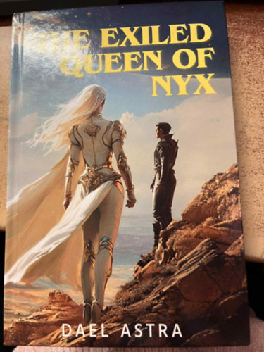 dael astra - The Exiled Queen of Nyx (The Celestial War Trilogy Book 1)