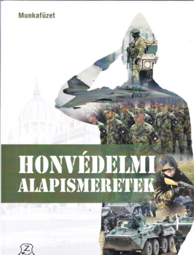 Sz�cs P�ter - Honv�delmi alapismeretek munkaf�zet
