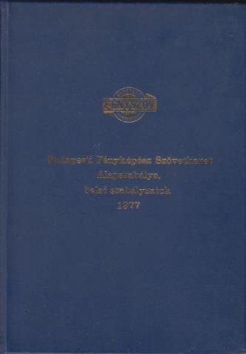 Budapesti fnykpsz szvetkezet alapszablya, bels szablyzatok 1977.