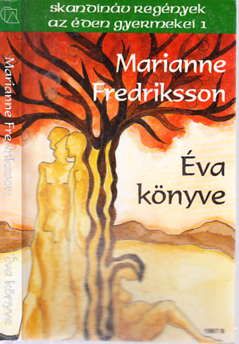 Marianne Fredriksson - �va k�nyve (Az �den gyermekei 1.)