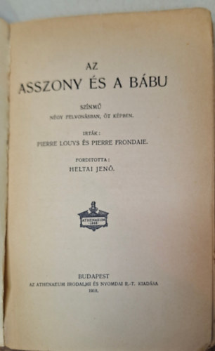 Heltai Jenő ( fordító ) - Az asszony és a bábu