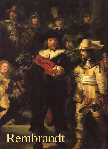Rembrandt 1606-1669 - The Mistery of the Revealed form