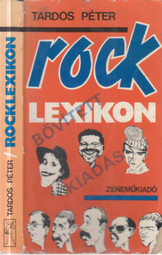 Tardos Péter - Rocklexikon (Második, javított és bővített kiadás)