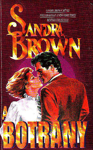Sandra Brown - A botrány