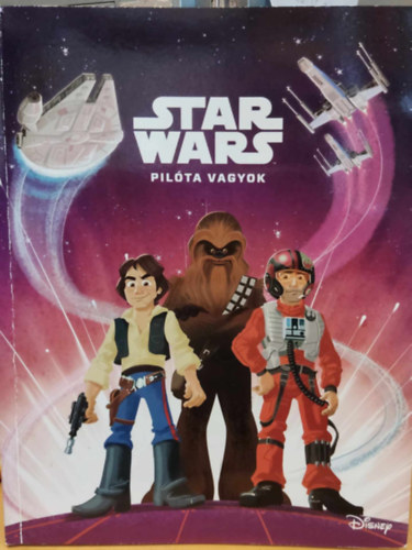 Alan Batson  Christopher Nicholas (illus.) - Star Wars: Pil�ta vagyok