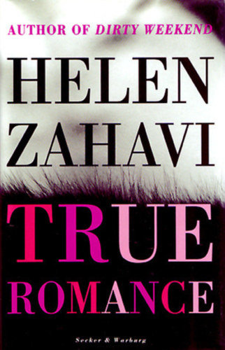 Helen Zahavi - True Romance
