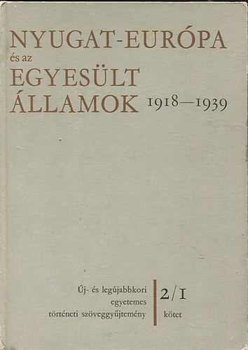 Alm�si-Girus-Kis - Nyugat-Eur�pa �s az Egyes�lt �llamok 1918-1939 2/1.