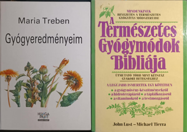 John Lust Maria Treben - Természetgyógyászati könyvcsomag
